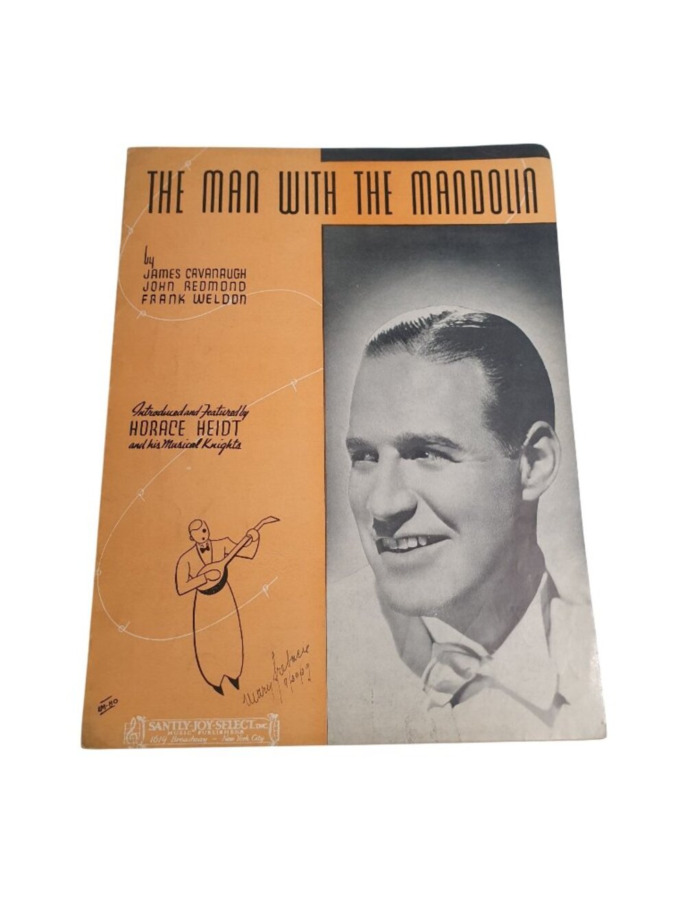 The Man With The Mandolin Sheet Music 1939 Horace Heidt Vocal Piano Santly Joy